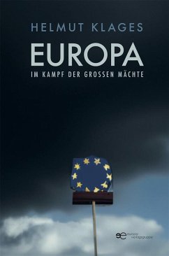 Europa im Kampf der großen Mächte (eBook, ePUB) - Klages, Helmut