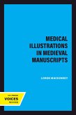 Medical Illustrations in Medieval Manuscripts (eBook, ePUB)