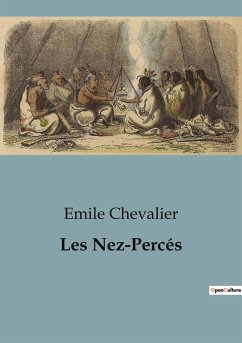 Les Nez-Percés - Chevalier, Emile