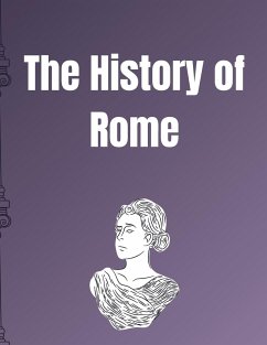 HISTORY OF ROME - Livius, Titus