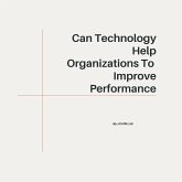 Can Technology Help Organizations To