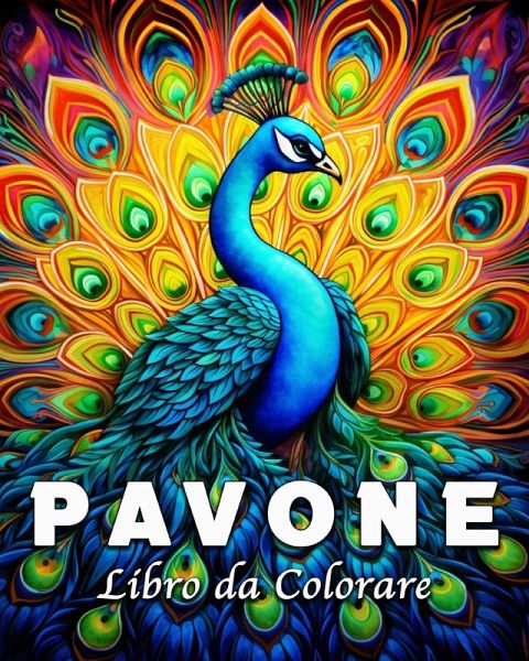 Pavone Libro da Colorare Pavone Libro da Colorare
