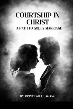 Courtship in Christ - Lagang, Princewill