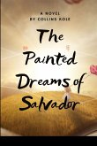 The Painted Dreams of Salvador