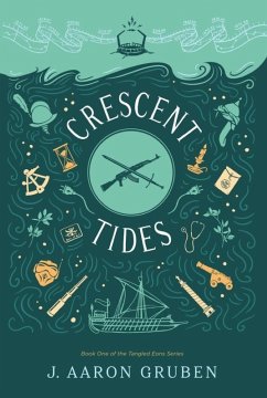 Crescent Tides (Tangled Eons, #1) (eBook, ePUB) - Gruben, J. Aaron