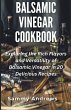Balsamic Vinegar Cookbook - Bild 1