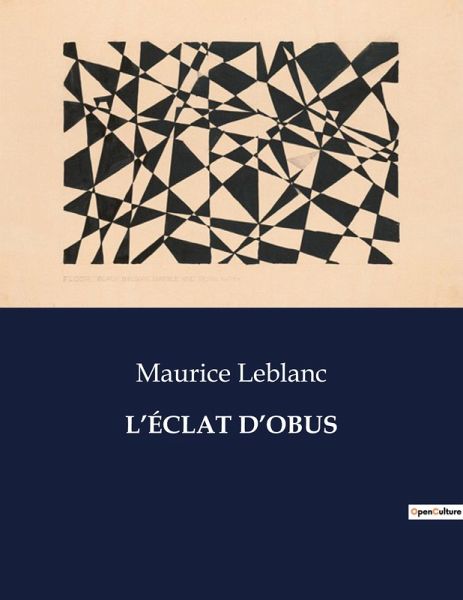 L'ÉCLAT D'OBUS L'ÉCLAT D'OBUS