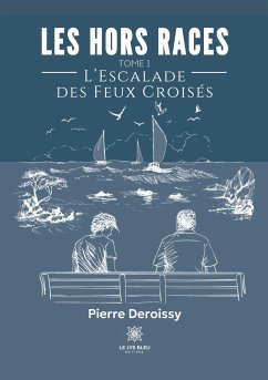 Les Hors Races - Pierre Deroissy