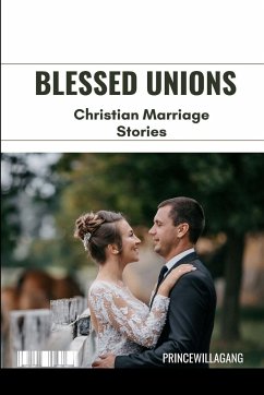 Blessed Unions - Lagang, Princewill