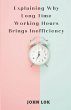 Explaining Why Long Time Working Hours - Bild 1