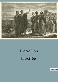 L'exilée - Loti, Pierre