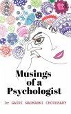 Musings of A Psychologist