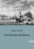 Les forceurs de blocus