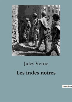 Les indes noires - Verne, Jules