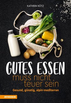 Cover Gutes Essen muss nicht teuer sein (eBook, PDF)