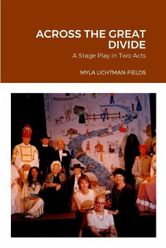 ACROSS THE GREAT DIVIDE - Lichtman-Fields, Myla