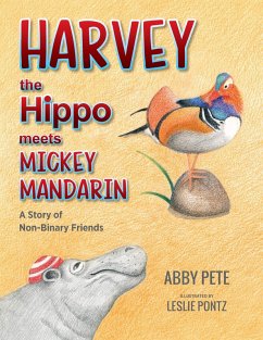 Harvey the Hippo Meets Mickey Mandarin (eBook, ePUB) - Pete, Abby
