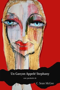 Cover Un garçon appelé Stephany (transgenre, dysmorphie de genre, tueur en série) (eBook, ePUB)