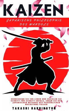 Kaizen Japanische Philosophie des Wandels (eBook, ePUB) - Harrington, Takashi