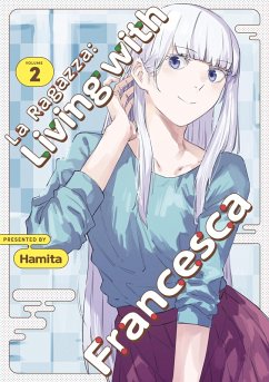 Cover La Ragazza: Living with Francesca: Volume 2 (eBook, ePUB)