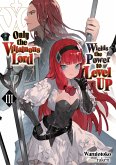 Only the Villainous Lord Wields the Power to Level Up: Volume 3 (eBook, ePUB)