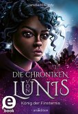 Die Chroniken von Lunis - König der Finsternis (Die Chroniken von Lunis 2) (eBook, ePUB)