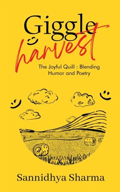 Giggle Harvest (eBook, ePUB) - Sharma, Sannidhya