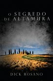 O Segredo De Altamura (eBook, ePUB)