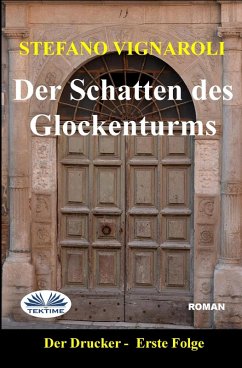 Der Schatten Des Glockenturms (eBook, ePUB) - Vignaroli, Stefano