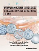 Natural Products for Skin Diseases: A Treasure Trove for Dermatologic Therapy (eBook, ePUB)