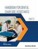 Handbook for Dental Chair Side Assistants - Part 2 (eBook, ePUB)