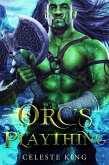 Orc's Plaything (Orc Warriors of Protheka, #2) (eBook, ePUB)