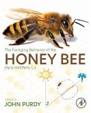 The Foraging Behavior of the Honey Bee (Apis mellifera, L.) (eBook, ePUB)