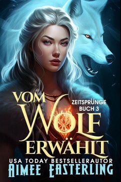 Vom Wolf Erwählt (eBook, ePUB) - Easterling, Aimee