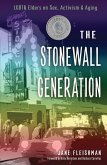 Stonewall Generation (eBook, ePUB) Stonewall Generation (eBook, ePUB)