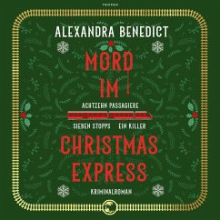 Mord im Christmas Express (MP3-Download) - Benedict, Alexandra