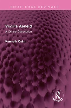 Virgil's Aeneid (eBook, ePUB) - Quinn, Kenneth