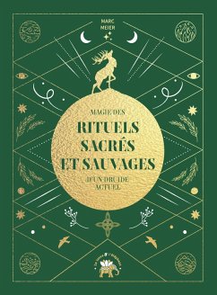 Cover Magie des rituels sacrés et sauvages d'un druide actuel (eBook, ePUB)
