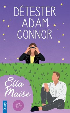 Détester Adam Connor (eBook, ePUB) - Maise, Ella
