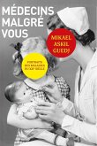 Médecins malgré vous (eBook, ePUB)