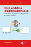 Spectral Multi-Detector Computed Tomography (sMDCT) (eBook, PDF)