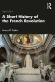 A Short History of the French Revolution (eBook, ePUB)