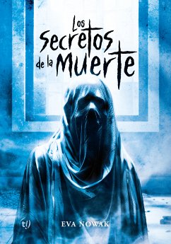 Los secretos de la muerte (eBook, ePUB) - Nowak, Eva