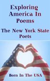 Born in the USA - Exploring American Poems. The New York State Poets (eBook, ePUB)