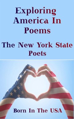 Cover Born in the USA - Exploring American Poems. The New York State Poets (eBook, ePUB)