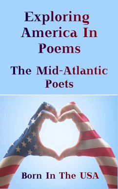 Cover Born in the USA - Exploring American Poems. The Mid-Atlantic Poets (eBook, ePUB)