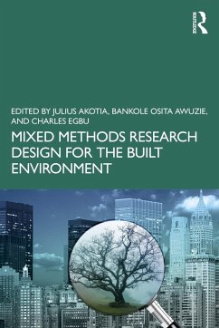 Mixed Methods Research Design for the Built Environment (eBook, ePUB)