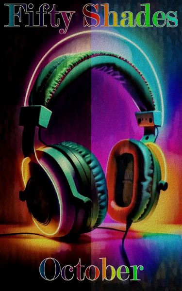 Fifty Shades of October (eBook, ePUB) Fifty Shades of October (eBook, ePUB)