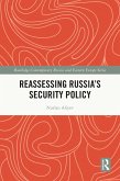 Reassessing Russia's Security Policy (eBook, ePUB)