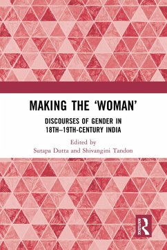 Making the 'Woman' (eBook, ePUB)